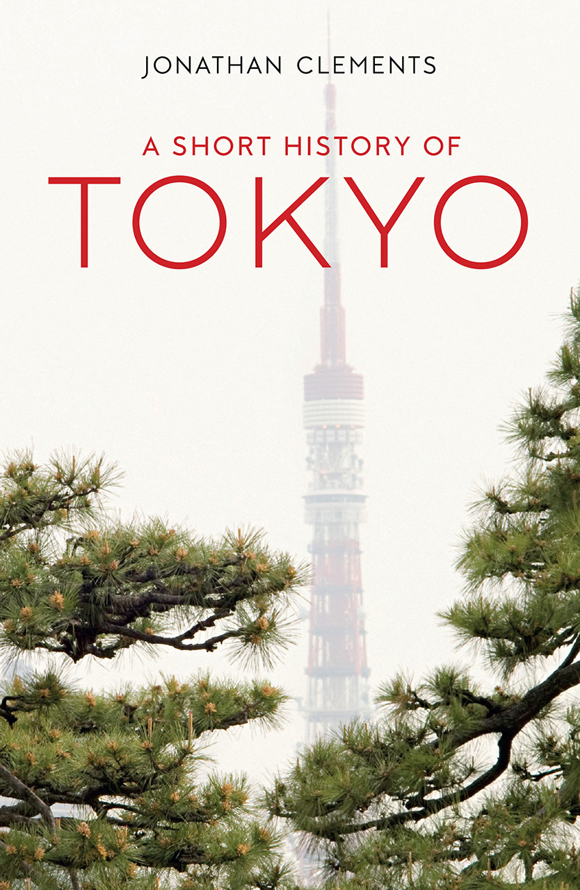 A Short History of Tokyo (Armchair Traveller)