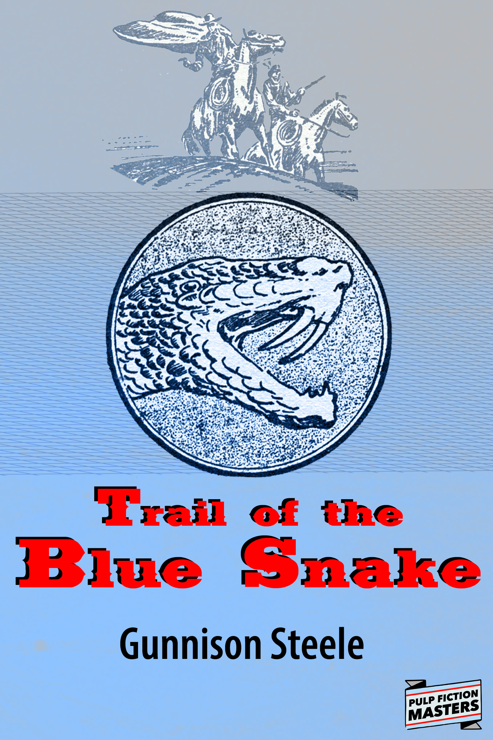 Trail of the Blue Snake