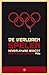 De verloren Spelen : Nederlandse boycot Olympische Spelen 1956