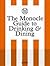 The Monocle Guide to Drinking and Dining