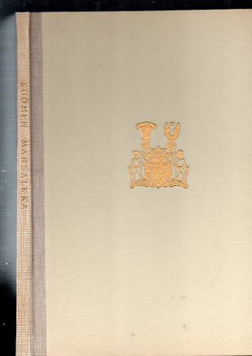 Suomen marsalkka: Vapaaherra Carl Gustaf Emil Mannerheim 4.6.1867-28.1.1951