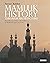 Mamluk History through Architecture by Nasser Rabbat