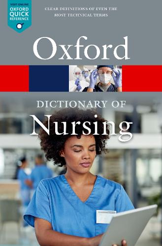 Oxford Dictionary of Nursing (Paperback)