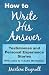 How to Write His Answer by Marlene Bagnull