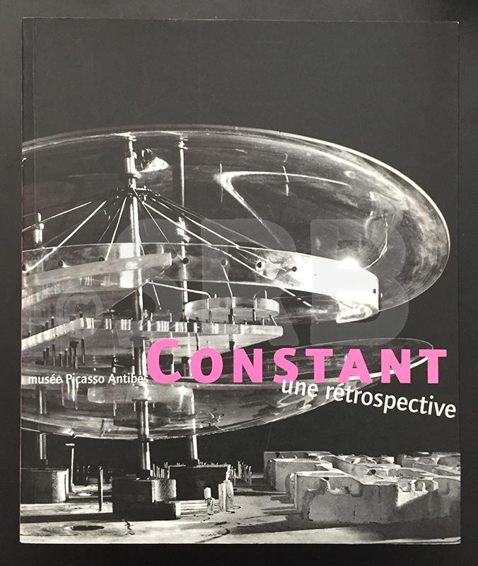 Constant - Une Retrospective (Paperback)