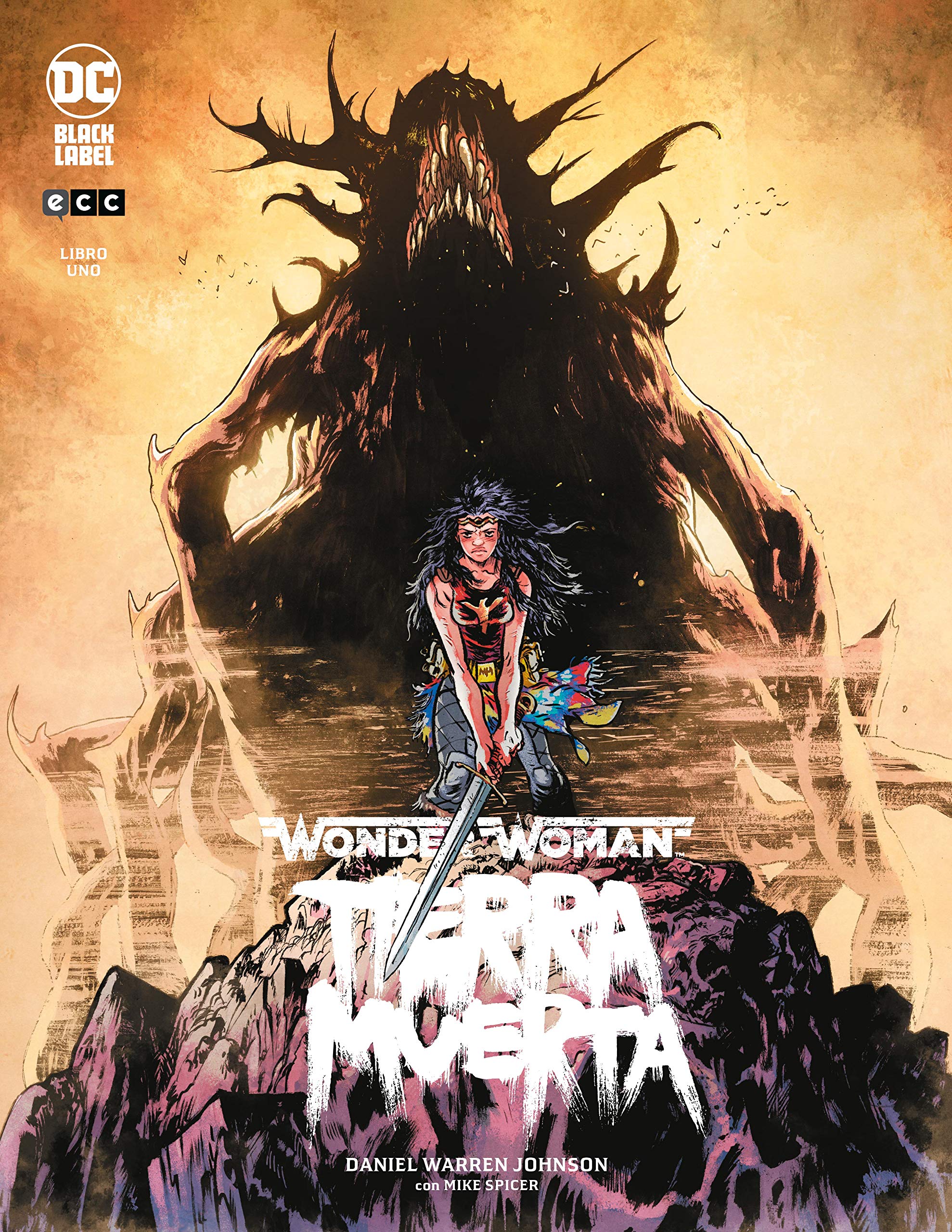 Portada de Wonder Woman: Tierra Muerta, Libro 1, de Daniel Warren Johnson