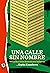 Una calle sin nombre: Infancia y otras desventuras búlgaras