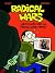 Radical Wars