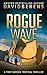 Rogue Wave (Troy Bodean Tropical Thriller #1)