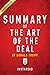 Summary of The Art of the Deal: by Donald Trump | Summary & Analysis