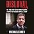 Disloyal: The True Story of the Former Personal Attorney to President Donald J. Trump