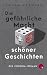 Die gefährliche Macht schön...