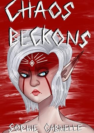 Chaos Beckons (The Chaos Chronicles, #1)