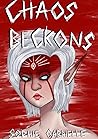Chaos Beckons