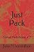 Just Pack: Simon Pack Novel # 7