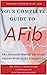 Your Complete Guide To AFib by Percy Morales