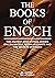 The Books of Enoch: The Anc...
