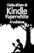 Guida all’uso di Kindle Paperwhite 4ª edizione (Italian Edition)