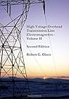 High Voltage Overhead Transmission Line Electromagnetics Volu... by Robert G. Olsen High Voltage Overhead Transmission Line Electromagnetics Volu... by Robert G. Olsen