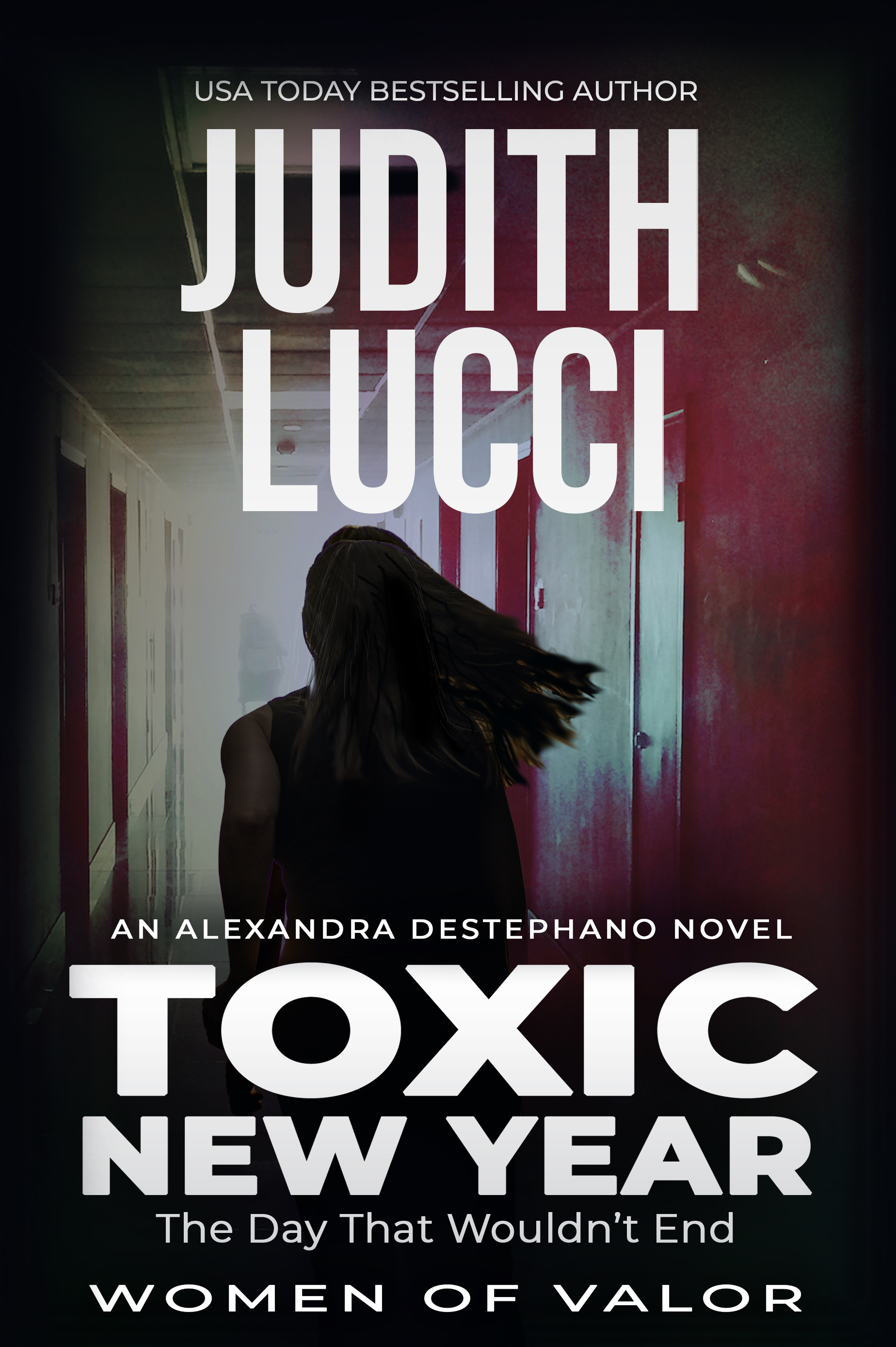 Toxic New Year: The Day That Wouldn't End