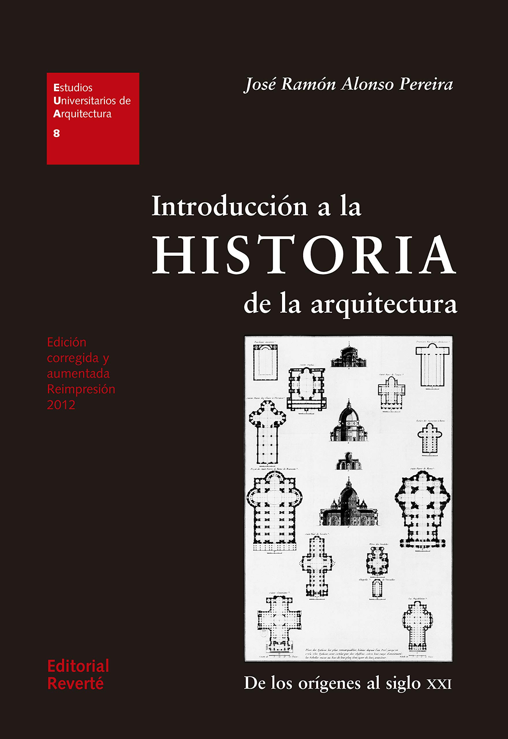 Introducción a la historia de la arquitectura (Kindle Edition)