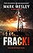 FRACK! (James Stack Book 2)