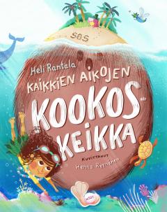 Kaikkien aikojen kookoskeikka (Hardcover)