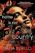 Home Is Not a Country 