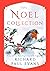 The Noel Collection: The Noel Diary; The Noel Stranger; Noel Street