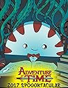 Adventure: Adventure Time 2017 SPOookTACULAR comic books complete series