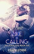 Like a Calling