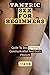 Tantric sex for Beginners: ...