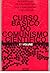 Curso Básico do Comunismo Científico - 1º Volume