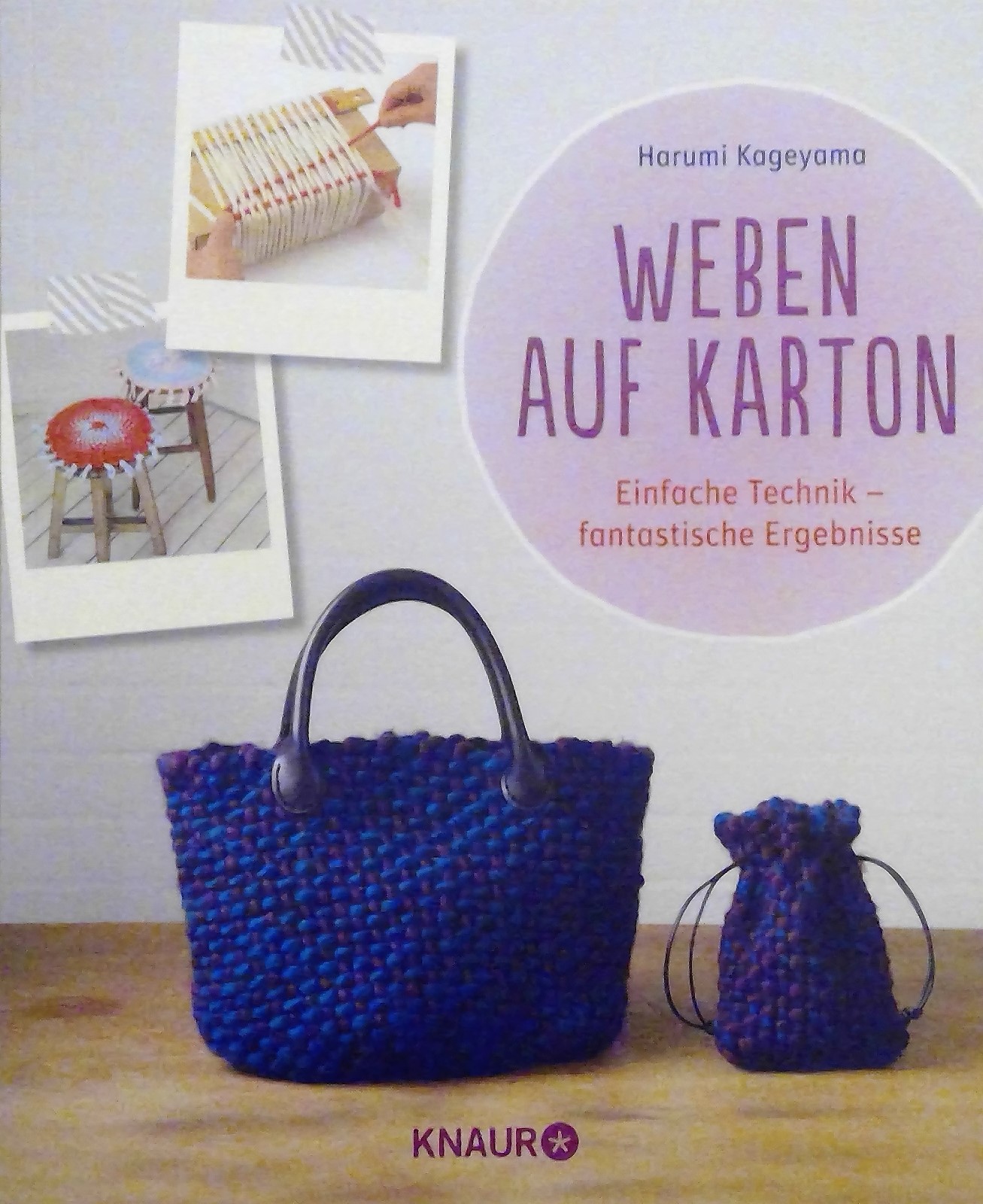 Weben auf Karton: Einfache Technik - fantastische Ergebnisse