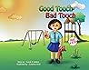 Good Touch - Bad Touch by Kunal Das