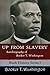 Up From Slavery by Booker T. Washington