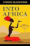 Into Africa A personal Journey