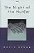 The Night of the Hunter by Davis Grubb