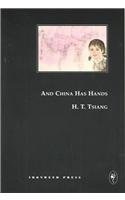 And China Has Hands (Asian-American Heritage Collection)