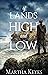 Of Lands High and Low