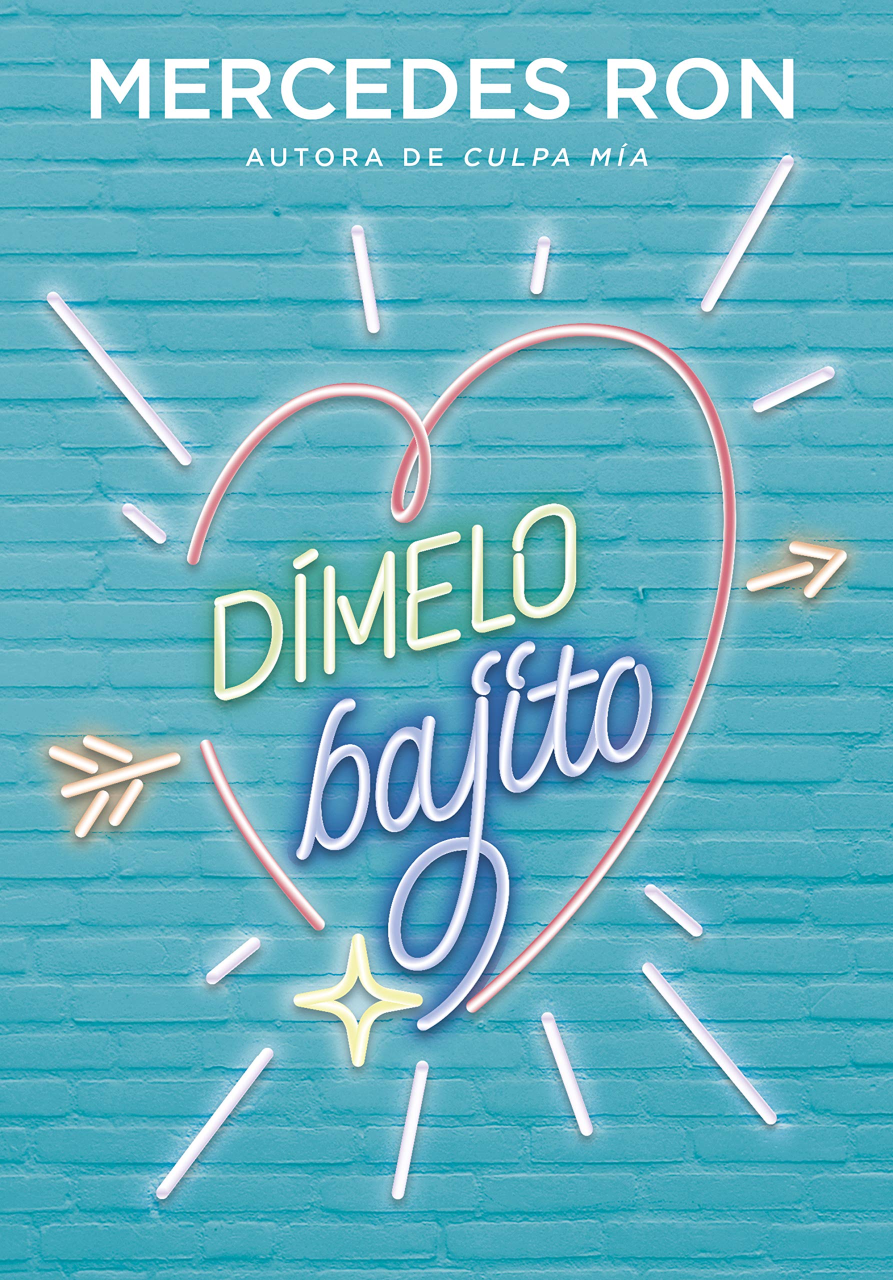 Dímelo bajito (Dímelo, #1)