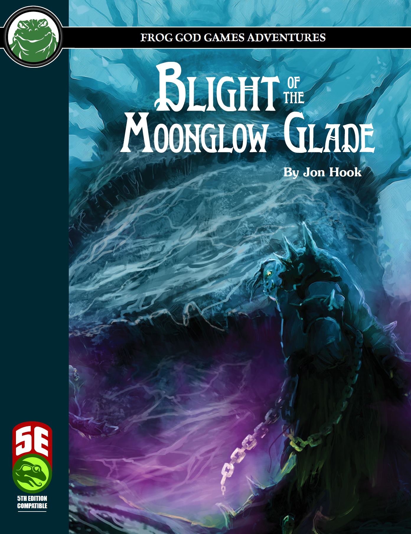 Blight of the Moonglow Glade (5E)