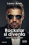 Rockstar si diventa