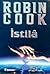 İstila by Robin Cook İstila by Robin Cook