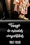Tango de miradas compartidas