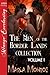 The Men of the Border Lands Collection, Volume 1 (The Men of the Border Lands, #1-3)