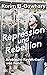 Repression und Rebellion: Arabische Revolution – was nun? (German Edition)