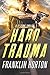 Hard Trauma: A Ty Stone Thriller
