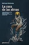 La casa de las almas