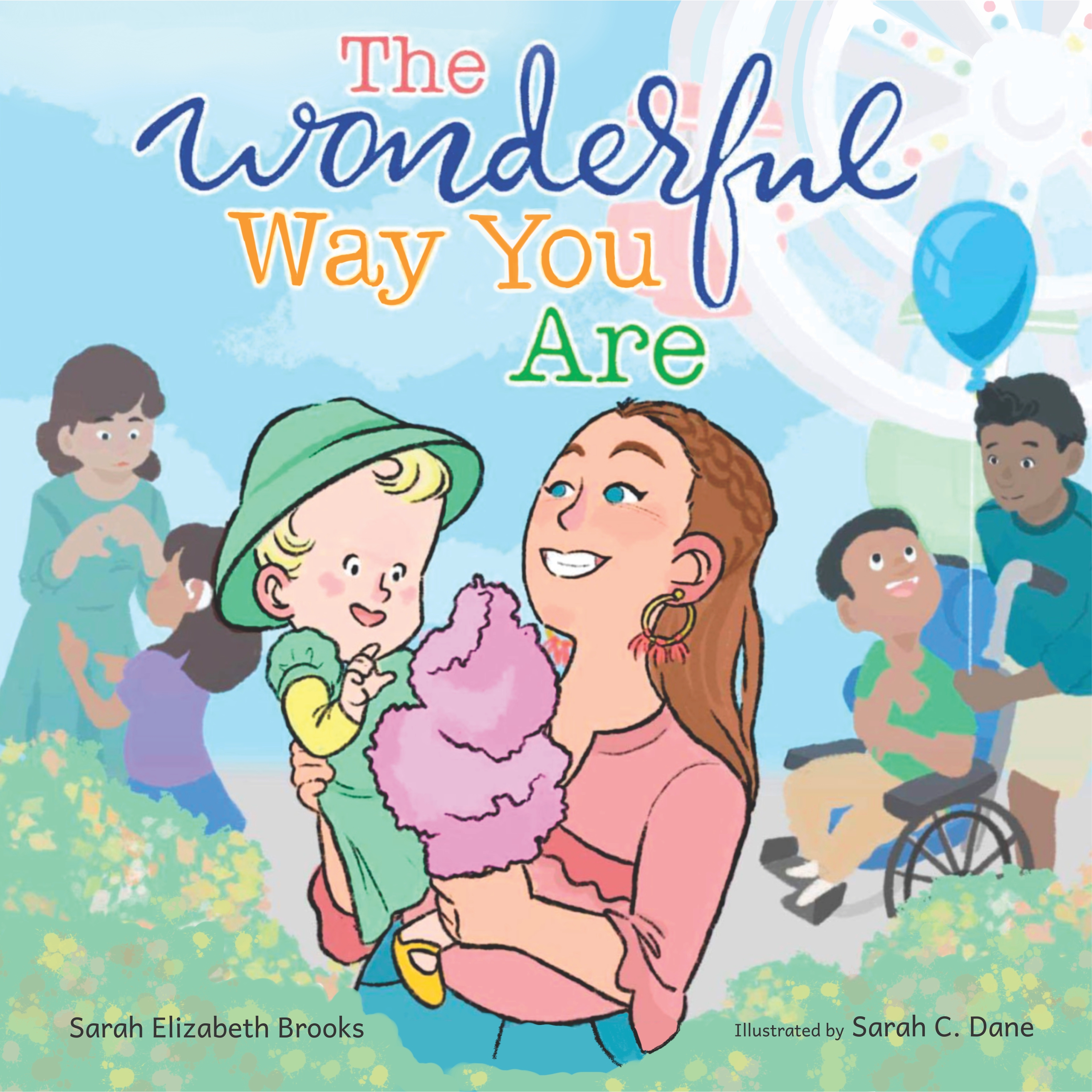 The Wonderful Way You Are (Paperback)